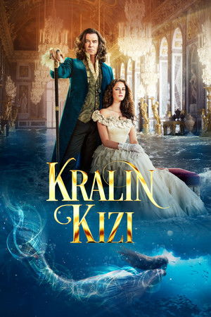 Kralın Kızı - The King's Daughter