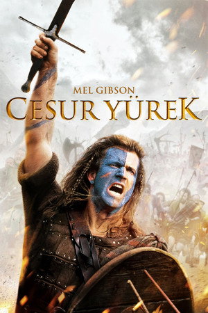 Cesur Yürek - Braveheart