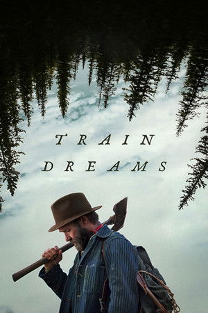 Tren Düşleri - Train Dreams